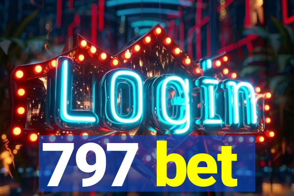797 bet